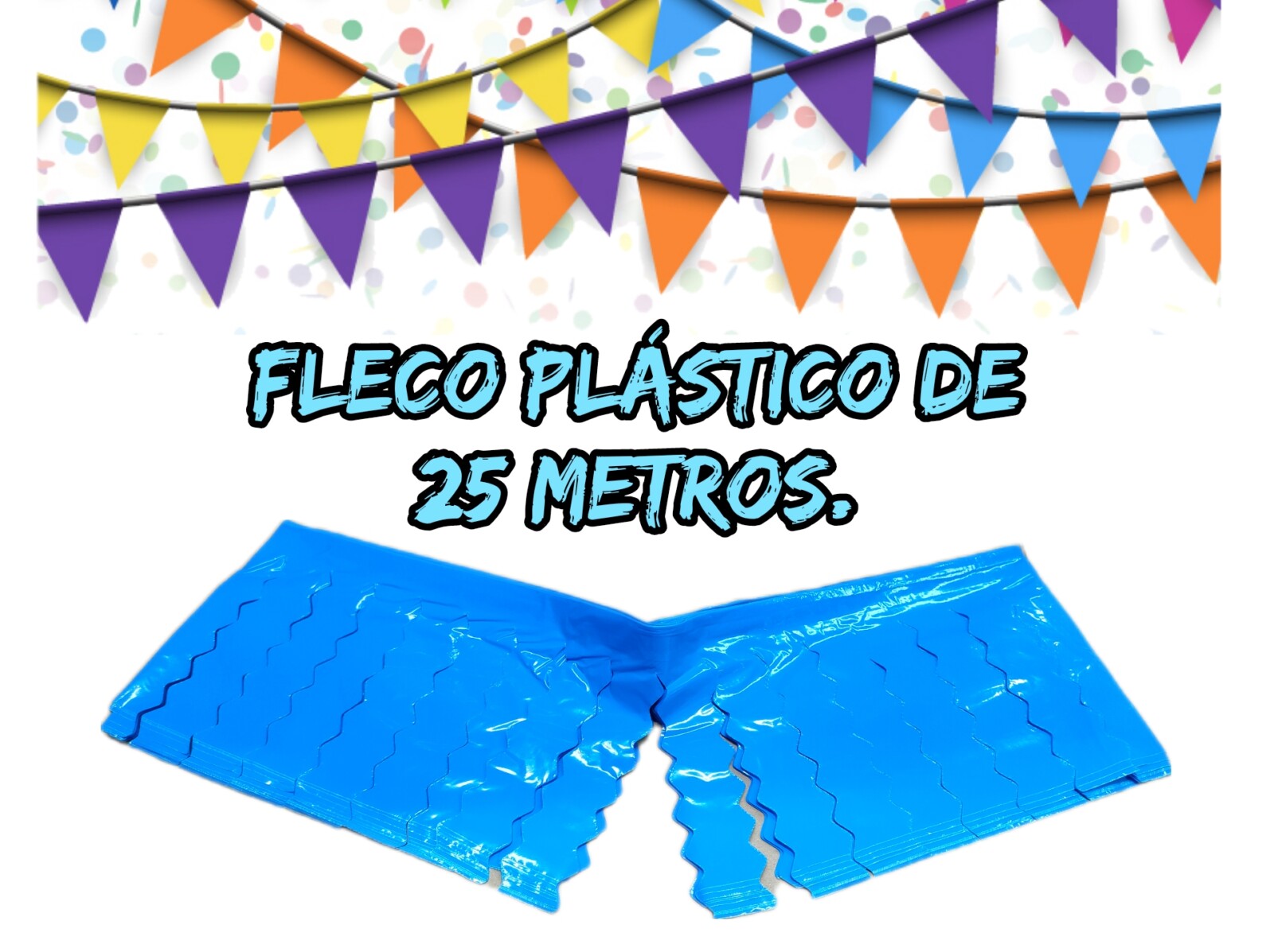 Fleco de Plástico Azul -25 Mts -Adornos Fiestas-EchS.a®